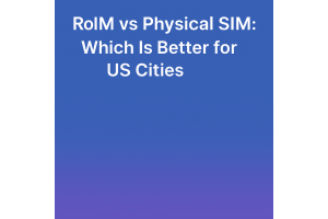 eSIM vs Physical SIM: Which Is Better for You in 2025