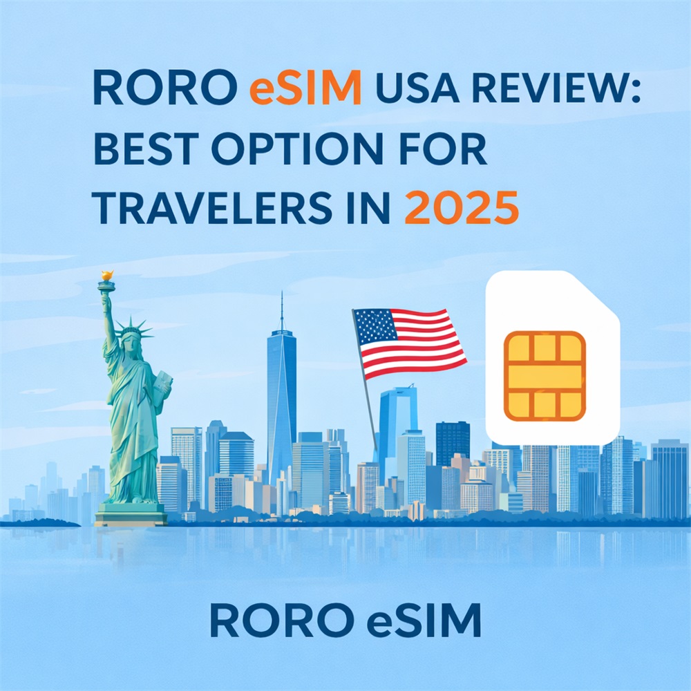Roro eSIM USA Review: Best Option for Travelers in 2025